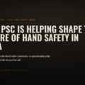 Industrial Hand Safety in India: How PSC Is Helping Shape the Future